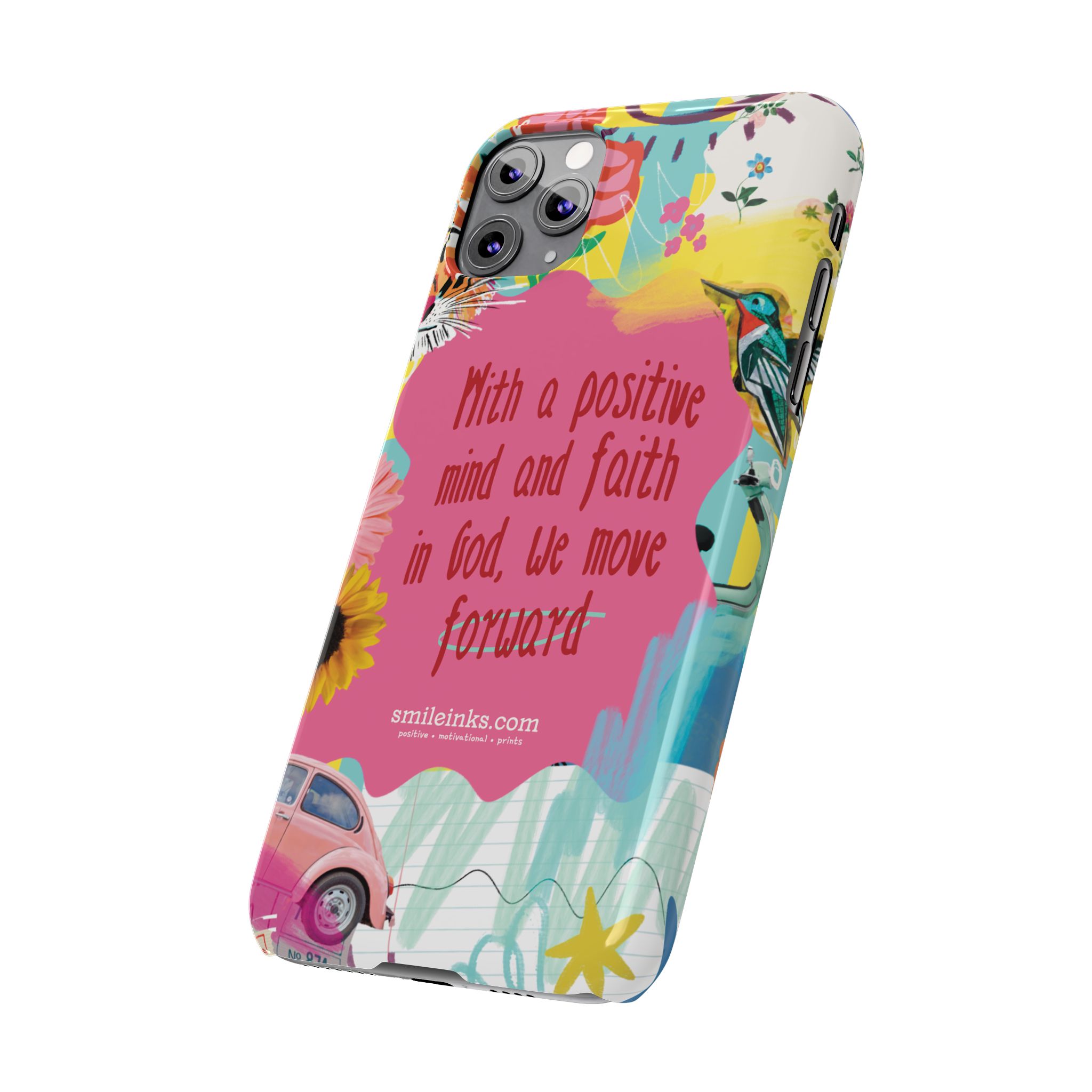 faith & positivity slim phone case — "with a positive mind and faith in god, we move forward" faith & positivity slim phone case — "with a positive mind and faith in god, we move forward"