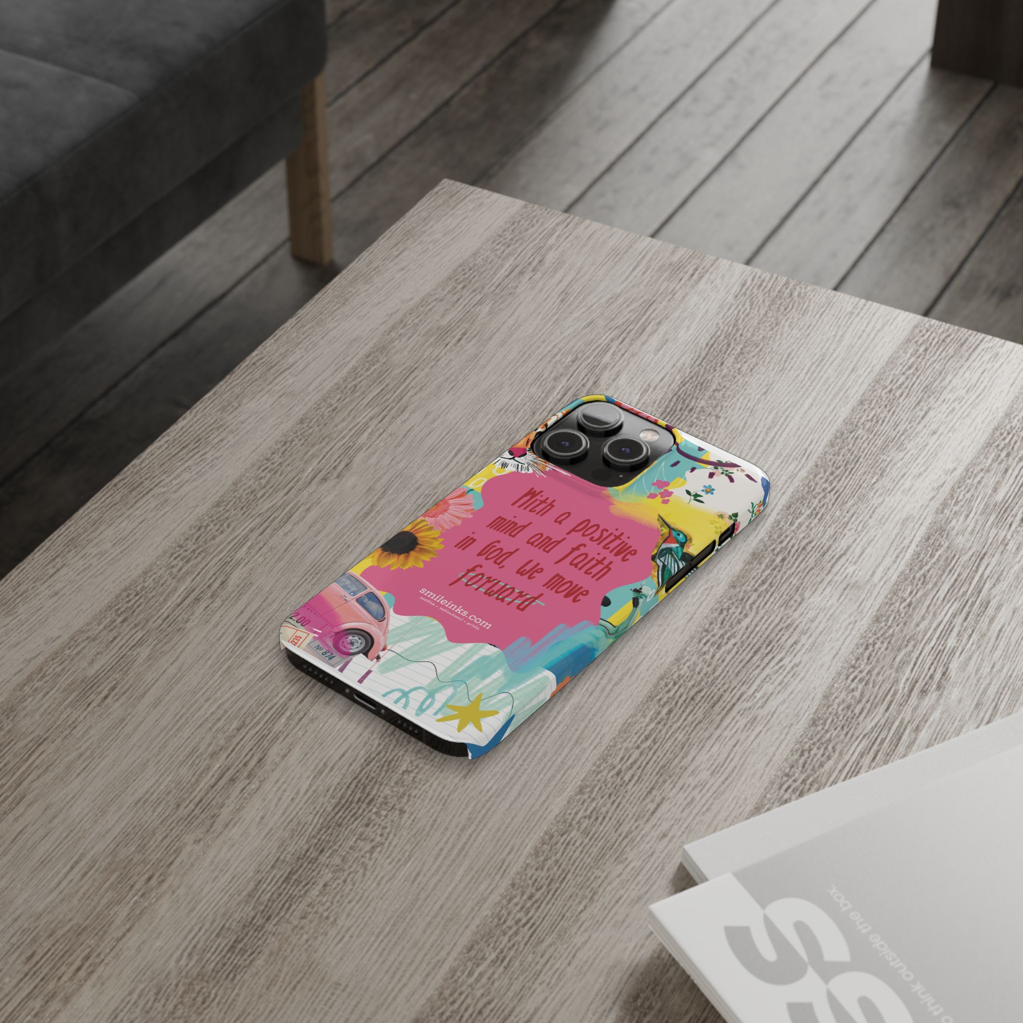 faith & positivity slim phone case — "with a positive mind and faith in god, we move forward" faith & positivity slim phone case — "with a positive mind and faith in god, we move forward"