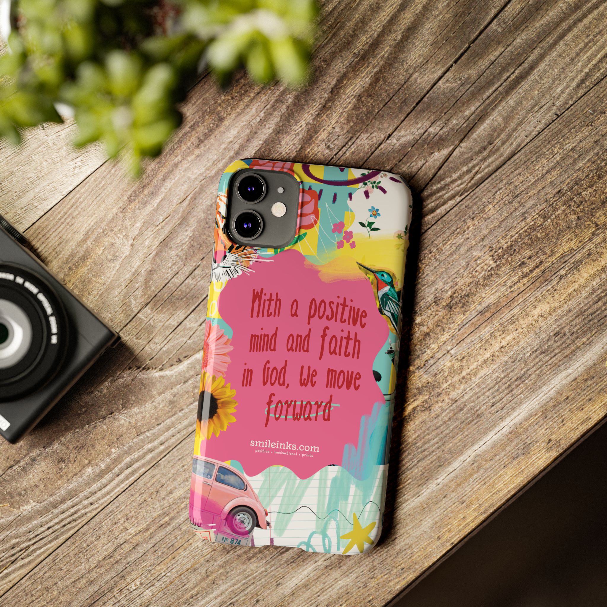 faith & positivity slim phone case — "with a positive mind and faith in god, we move forward" faith & positivity slim phone case — "with a positive mind and faith in god, we move forward"
