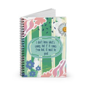 floral faith spiral notebook — "if it comes from god" ruled journal