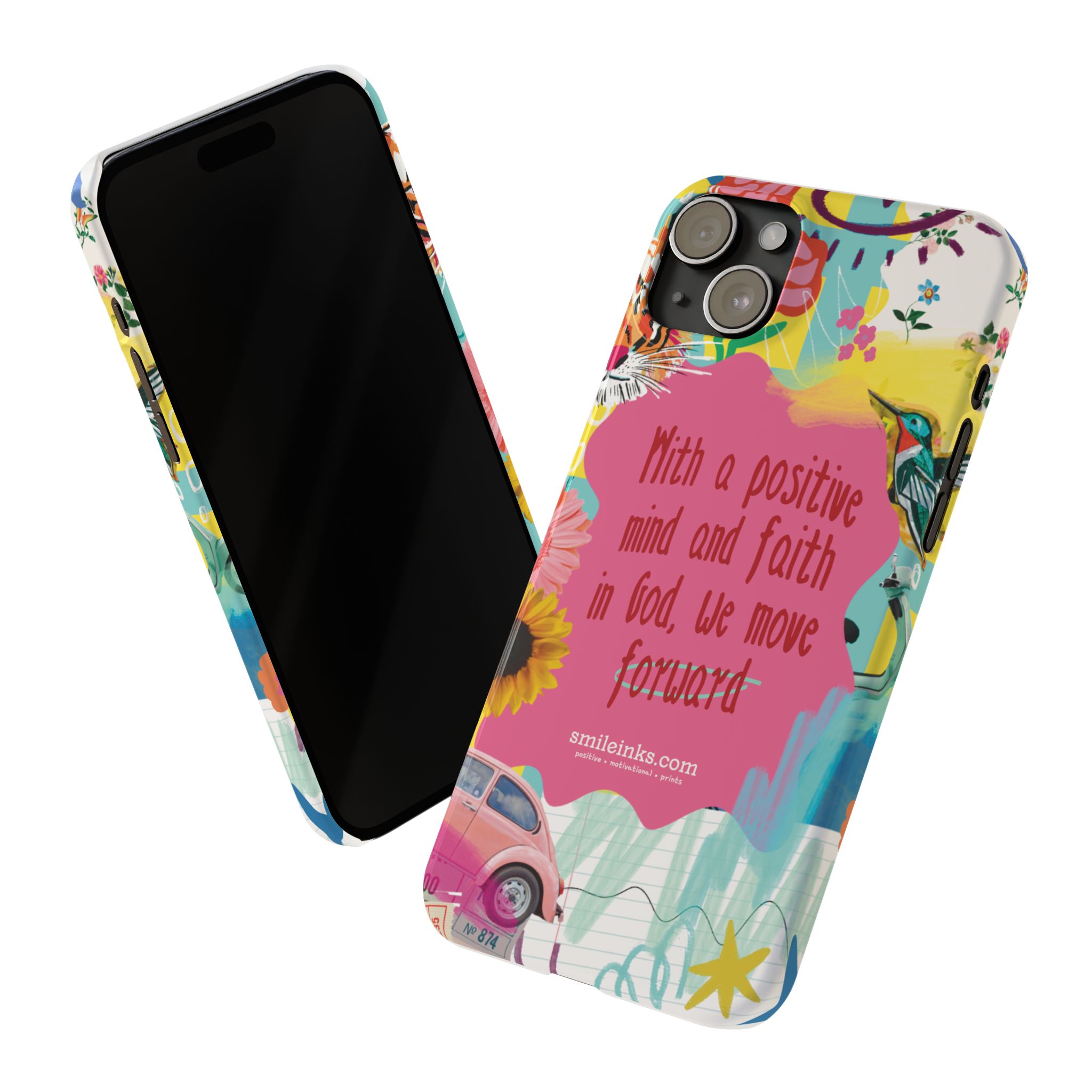 faith & positivity slim phone case — "with a positive mind and faith in god, we move forward" faith & positivity slim phone case — "with a positive mind and faith in god, we move forward"