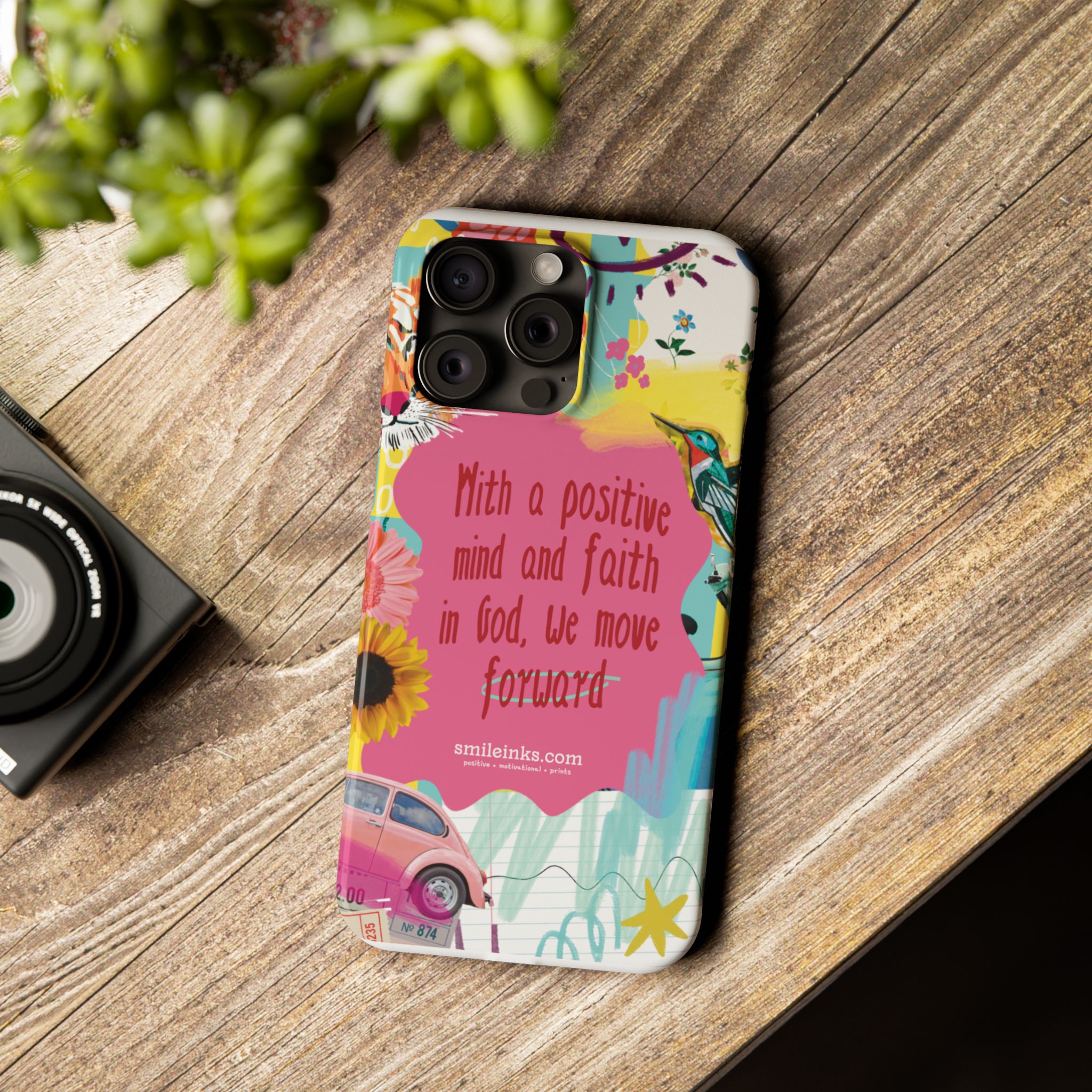 faith & positivity slim phone case — "with a positive mind and faith in god, we move forward" faith & positivity slim phone case — "with a positive mind and faith in god, we move forward"